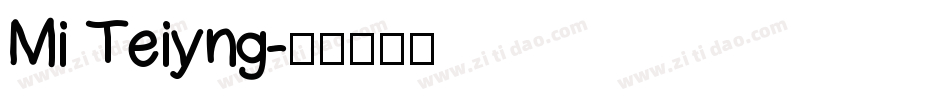 Mi Teiyng字体转换